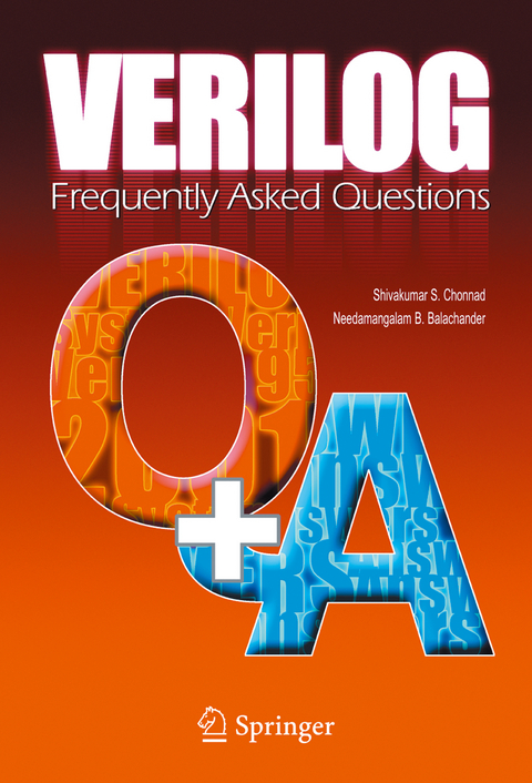 Verilog: Frequently Asked Questions - Shivakumar  S. Chonnad, Needamangalam B. Balachander