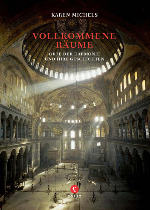 Vollkommene Räume - Karen Michels