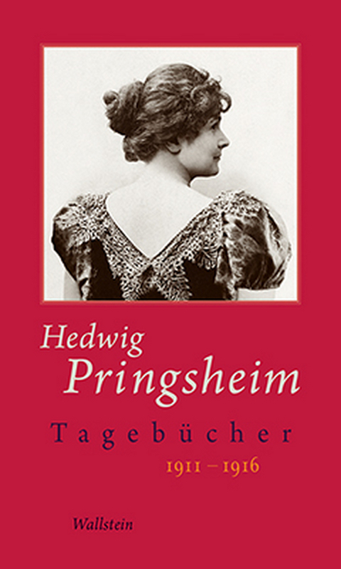 Tageb&uuml;cher - Hedwig Pringsheim