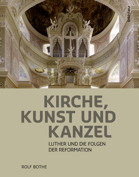 Kirche, Kunst und Kanzel - Rolf Bothe