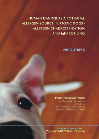 Human Dander as a potential Allergen Source in Atopic Dogs - Allergen Characterization and IgE-Profiling