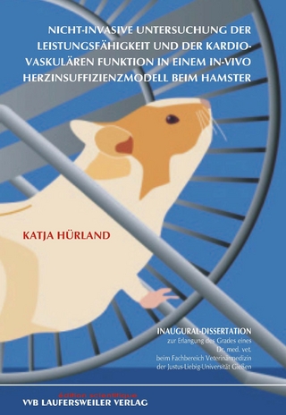 Nicht-invasive Untersuchung der Leistungsfähigkeit und der kardio-vaskulären Funktion in einem In-Vivo Herzinsuffizienzmodell beim Hamster