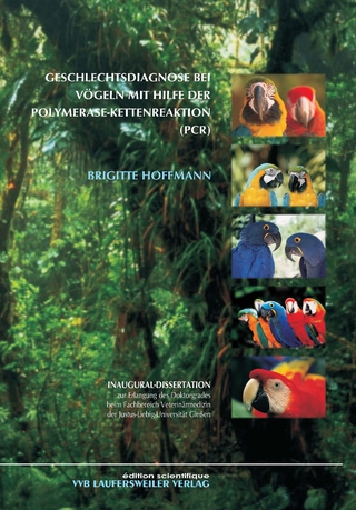 Geschlechtsdiagnose bei Vögeln mit Hilfe der Polymerase-Kettenreaktion (PCR)