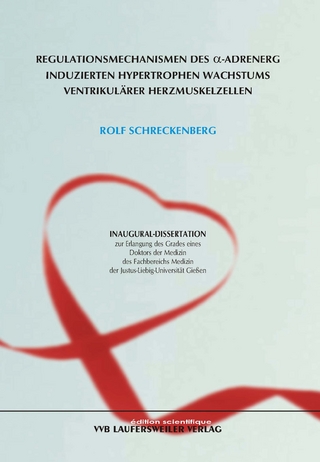 Regulationsmechanismen des Alpha-Adrenerg induzierten hypertrophen Wachstums ventrikulärer Herzmuskelzellen
