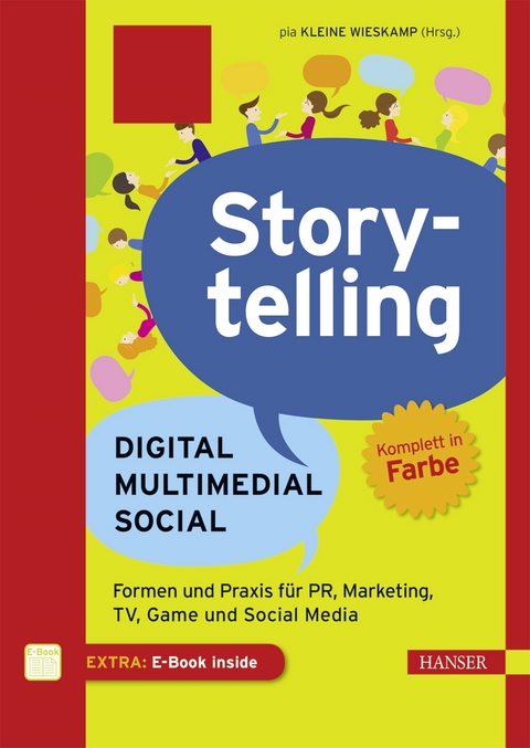 Storytelling: Digital - Multimedial - Social - 