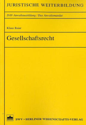 Gesellschaftsrecht - Klaus Baier