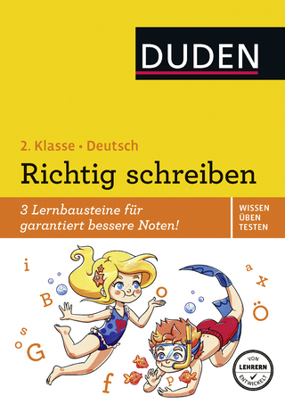Wissen – Üben – Testen: Deutsch – Richtig schreiben 2. Klasse