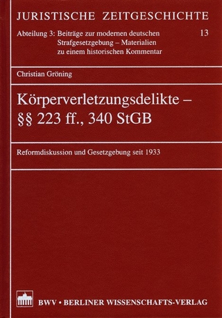 Körperverletzungsdelikte - §§ 223 ff., 340 StGB