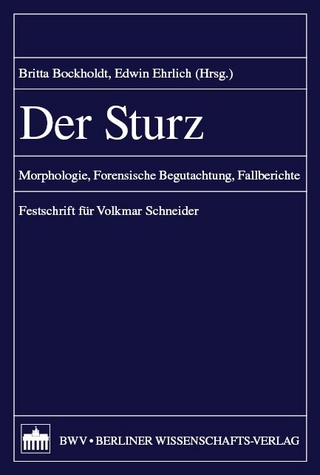 Der Sturz - Rechtsmedizinische Aspekte