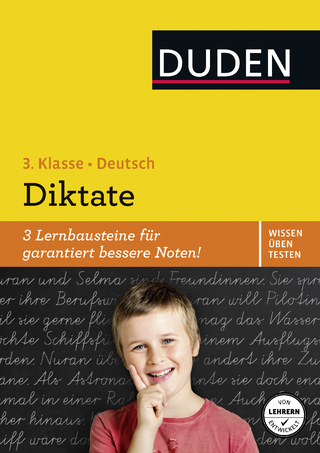 Wissen – Üben – Testen: Deutsch – Diktate, 3. Klasse