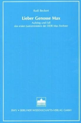 Lieber Genosse Max - Rudi Beckert