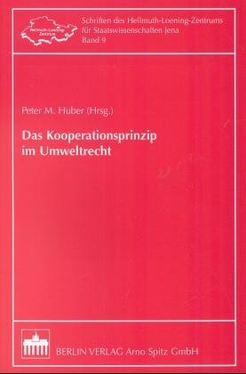 Das Kooperationsprinzip im Umweltrecht - 