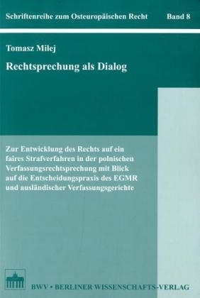 Rechtsprechung als Dialog - Tomasz Milej