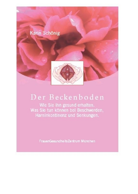 Der Beckenboden - Karin Sch&ouml;nig