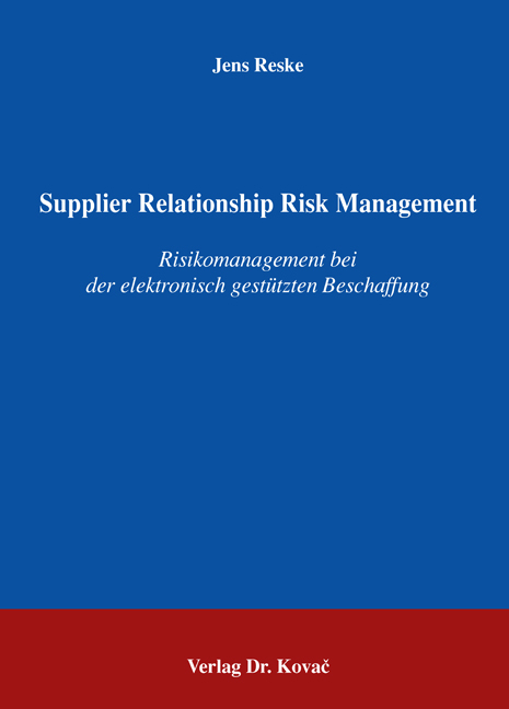 Supplier Relationship Risk Management - Jens Reske