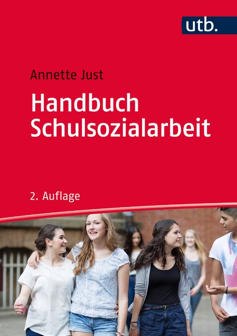 Handbuch Schulsozialarbeit - Annette Just