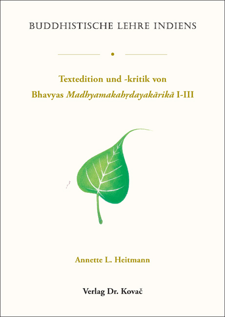 Buddhistische Lehre Indiens - Annette L. Heitmann