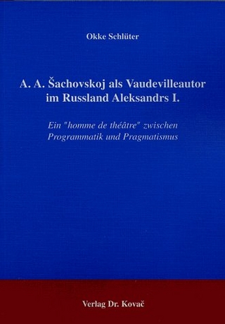 A. A. Šachovskoj als Vaudevilleautor im Russland Aleksandrs I.