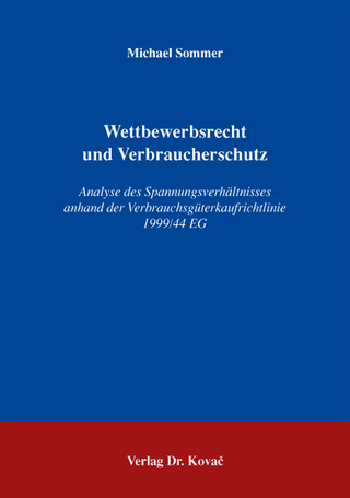Wettbewerbsrecht und Verbraucherschutz