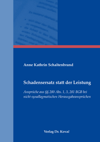 Schadensersatz statt der Leistung