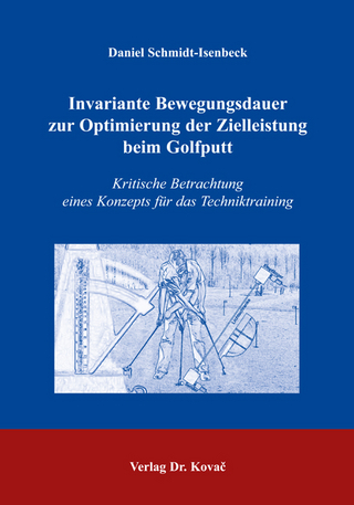 Invariante Bewegungsdauer zur Optimierung der Zielleistung beim Golfputt