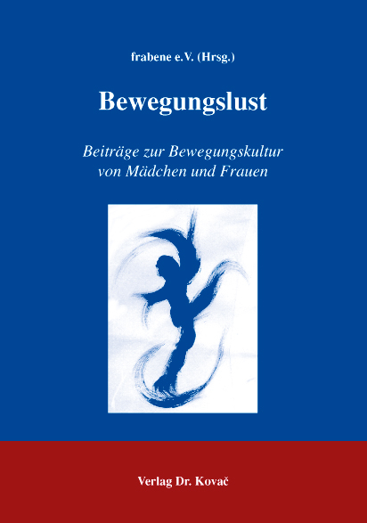Bewegungslust - 