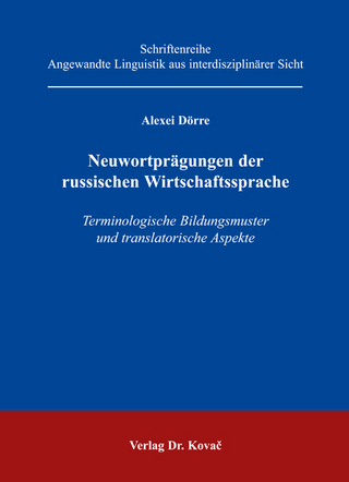 Neuwortprägungen der russischen Wirtschaftssprache
