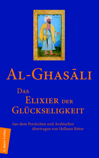 Das Elixier der Glückseligkeit