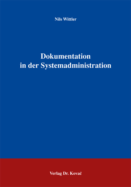 Dokumentation in der Systemadministration - Nils Wittler