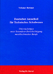 Deutscher Ausschuß für Technisches Schulwesen - Volkmar Herkner