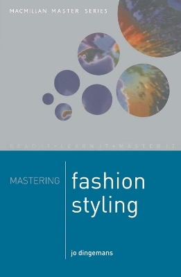Mastering Fashion styling - Jo Dingemans