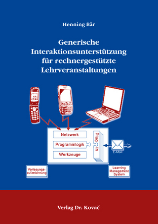 Generische Interaktionsunterstützung für rechnergestützte Lehrveranstaltungen