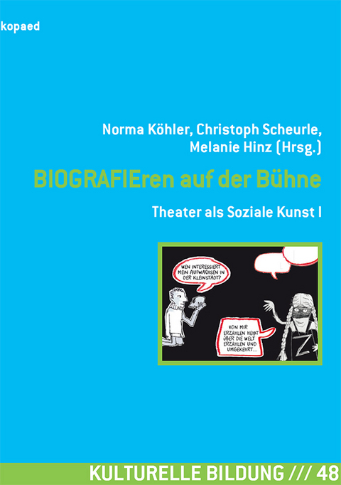 BIOGRAFIEren auf der B&uuml;hne - 
