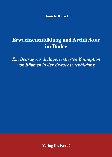 Erwachsenenbildung und Architektur im Dialog - Daniela R&auml;tzel