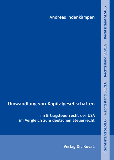 Umwandlung von Kapitalgesellschaften - Andreas Indenk&auml;mpen