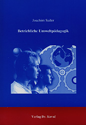 Betriebliche Umweltpädagogik - Joachim Sailer