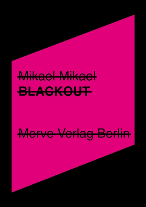 Blackout - Mikael Mikael