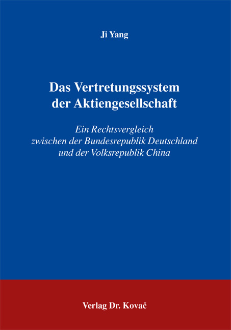 Das Vertretungssystem der Aktiengesellschaft - Ji Yang