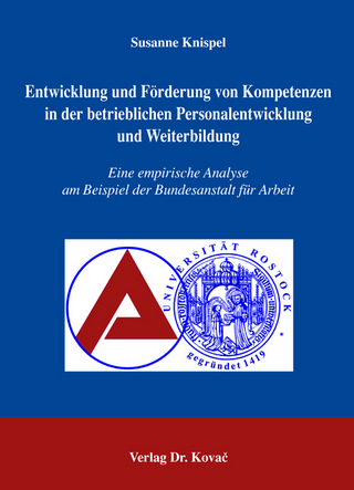 Entwicklung und Förderung von Kompetenzen in der betrieblichen Personalentwicklung und Weiterbildung