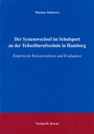 Der Systemwechsel im Schulsport an der Teilzeitberufschule in Hamburg