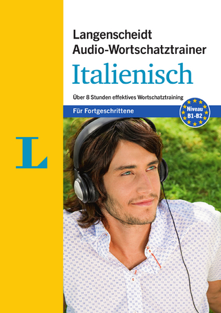 Langenscheidt Audio-Wortschatztrainer Italienisch für Fortgeschrittene - für Fortgeschrittene