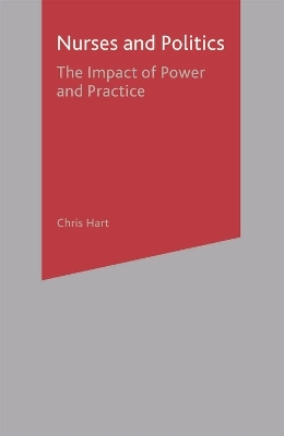 Nurses and Politics - Chris Hart