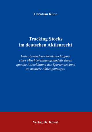 Tracking Stocks im deutschen Aktienrecht