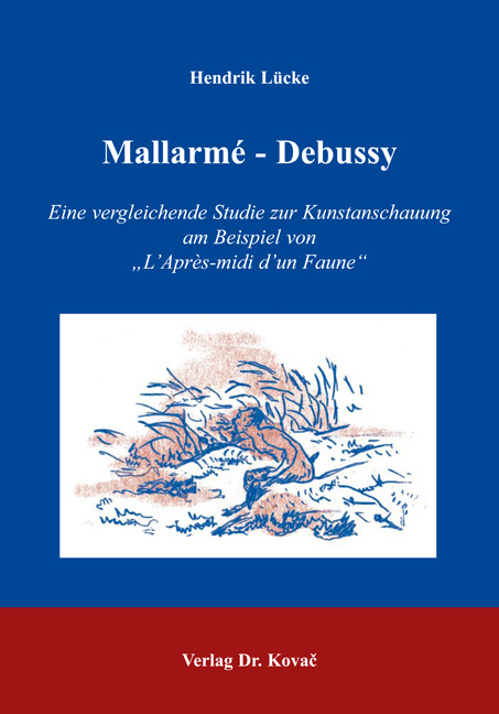 Mallarm&eacute; - Debussy - Hendrik L&uuml;cke