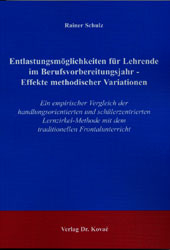 Entlastungsmöglichkeiten für Lehrende im Berufsvorbereitungsjahr - Effekte methodischer Variationen