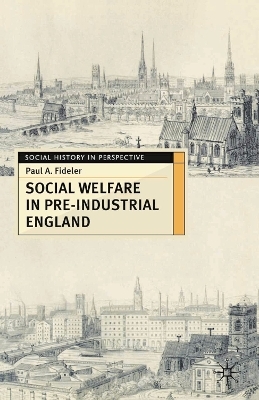 Social Welfare in Pre-industrial England