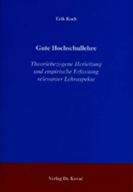 Gute Hochschullehre - Erik Koch