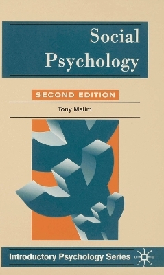 Social Psychology - Tony Malim