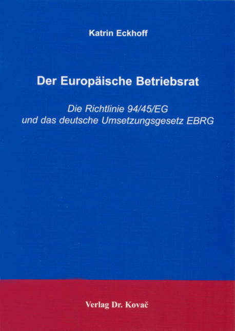 Der Europ&auml;ische Betriebsrat - Katrin Eckhoff