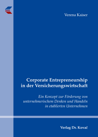 Corporate Entrepreneurship in der Versicherungswirtschaft